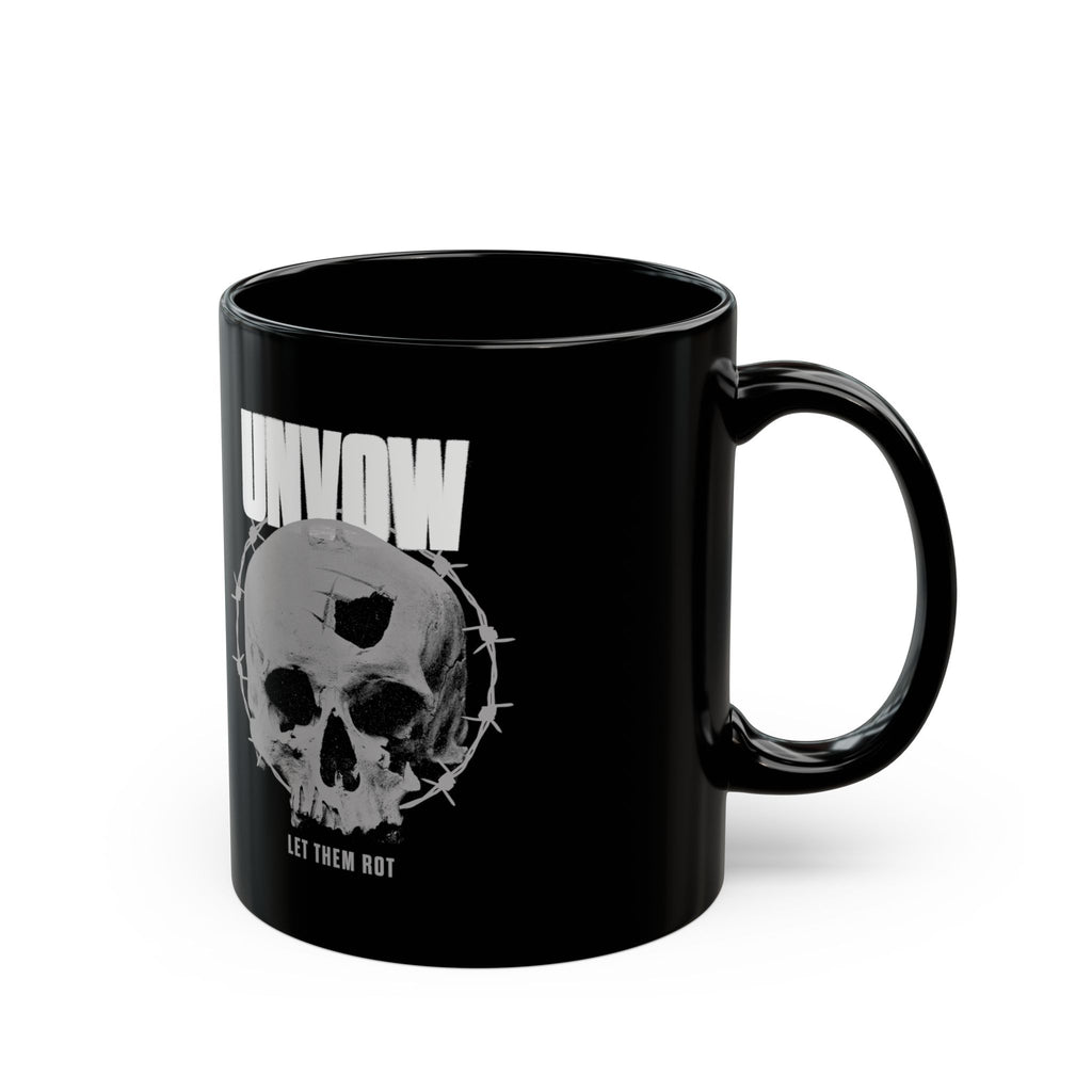 Unvow - Let Them Rot Black Mug (11oz, 15oz)